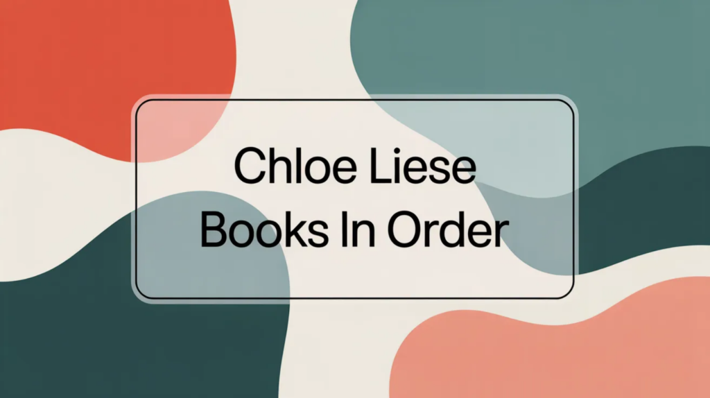 Chloe Liese Books in Order (Updated 2026-02-05)