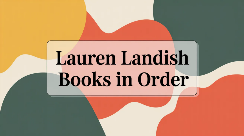 Lauren Landish Books in Order (Updated 2026-02-09)