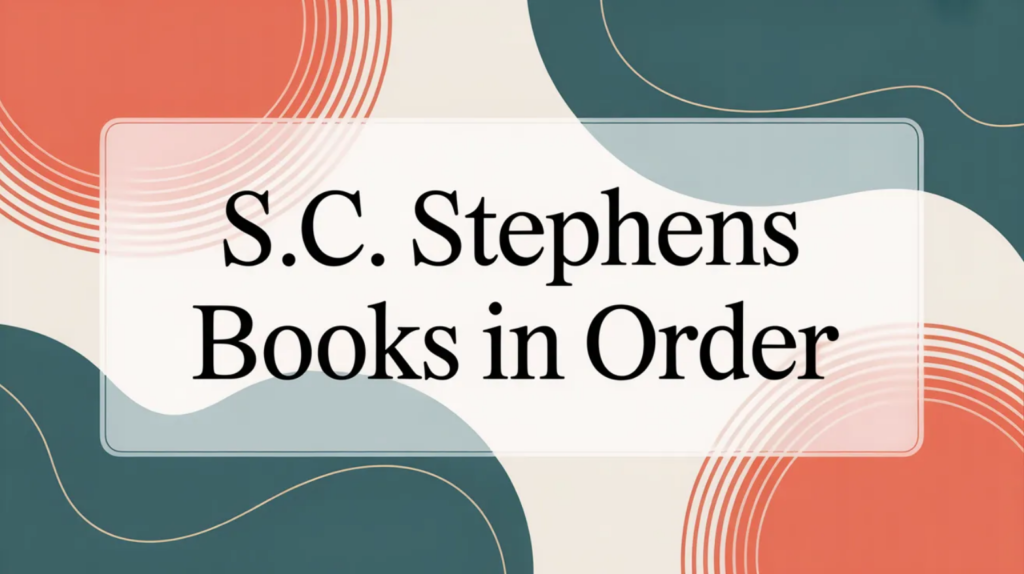 S.C. Stephens Books in Order (Updated 2026-02-04)