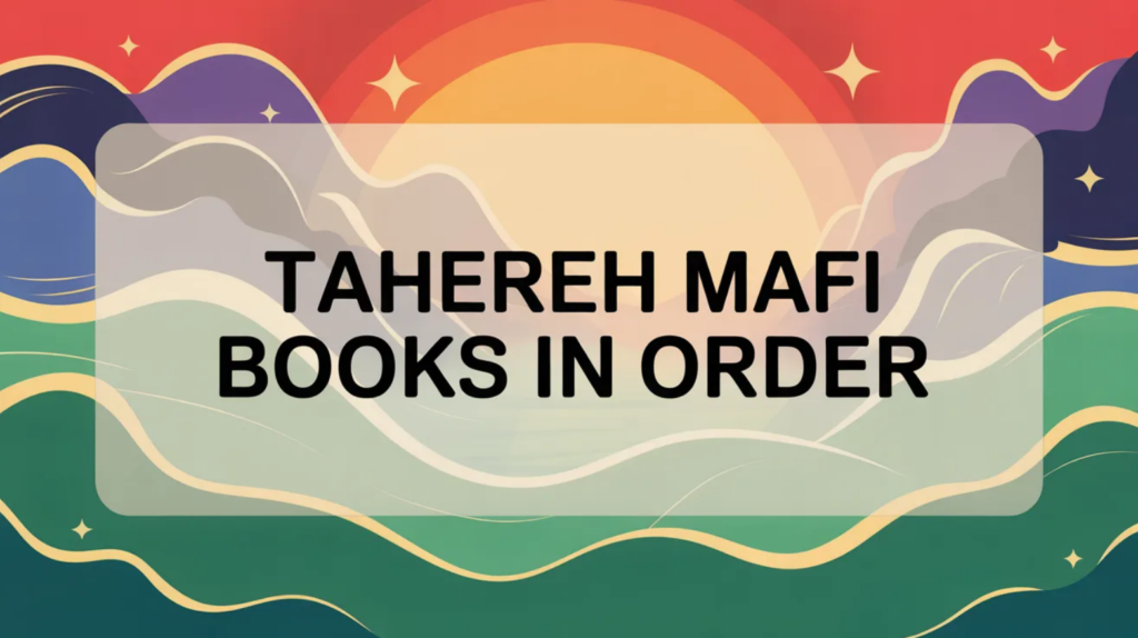 Tahereh Mafi Books in Order (Updated March 7, 2026)