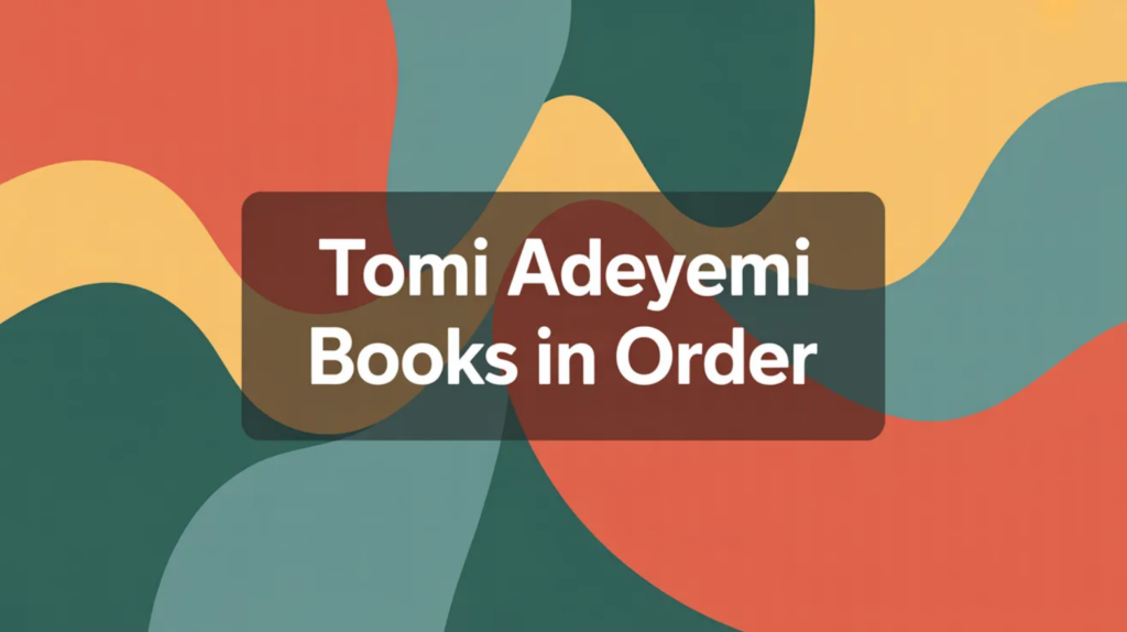 Tomi Adeyemi Books in Order (Updated March 7, 2026)