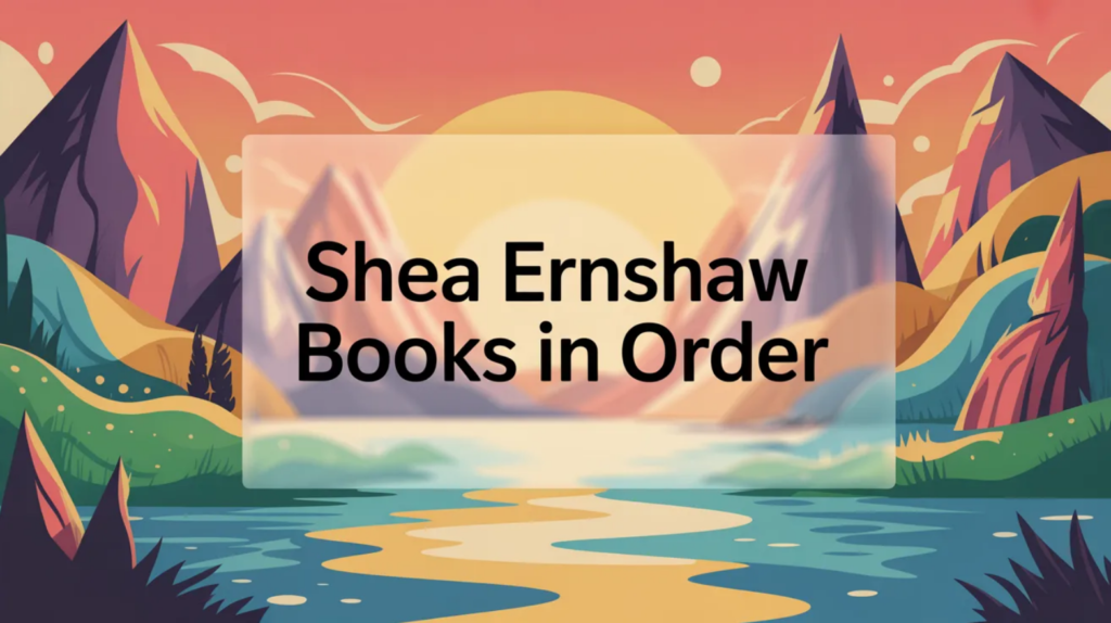 Shea Ernshaw Books in Order (Updated March 7, 2026)