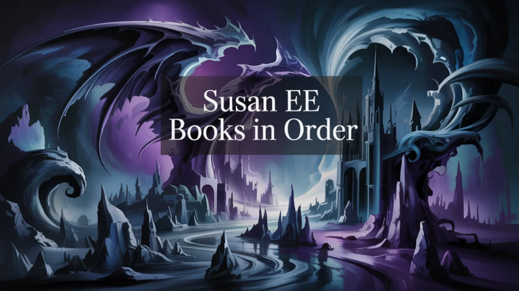 Susan Ee Books in Order (Updated March 10, 2026)