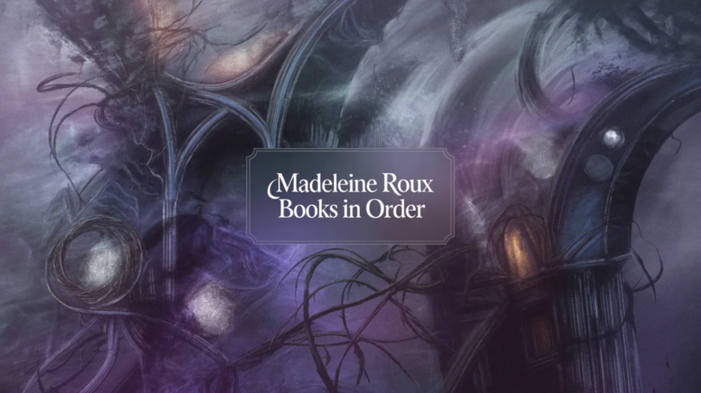 Madeleine Roux Books in Order (Updated March 10, 2026)