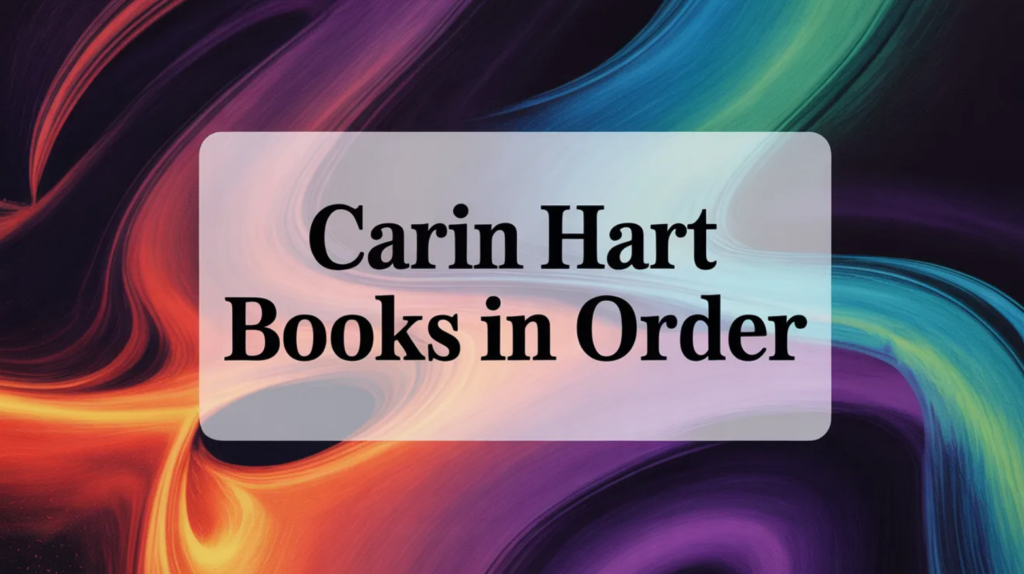 Carin Hart Books in Order (Updated March 12, 2026)