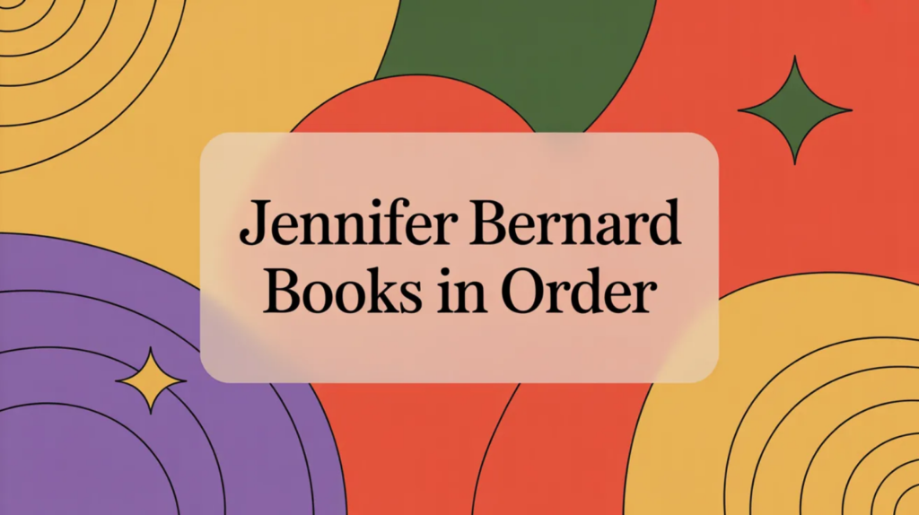 Jennifer Bernard Books in Order (Updated March 27, 2026)