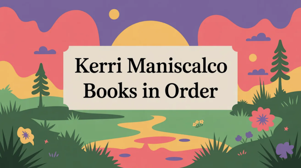 Kerri Maniscalco Books in Order (Updated March 7, 2026)