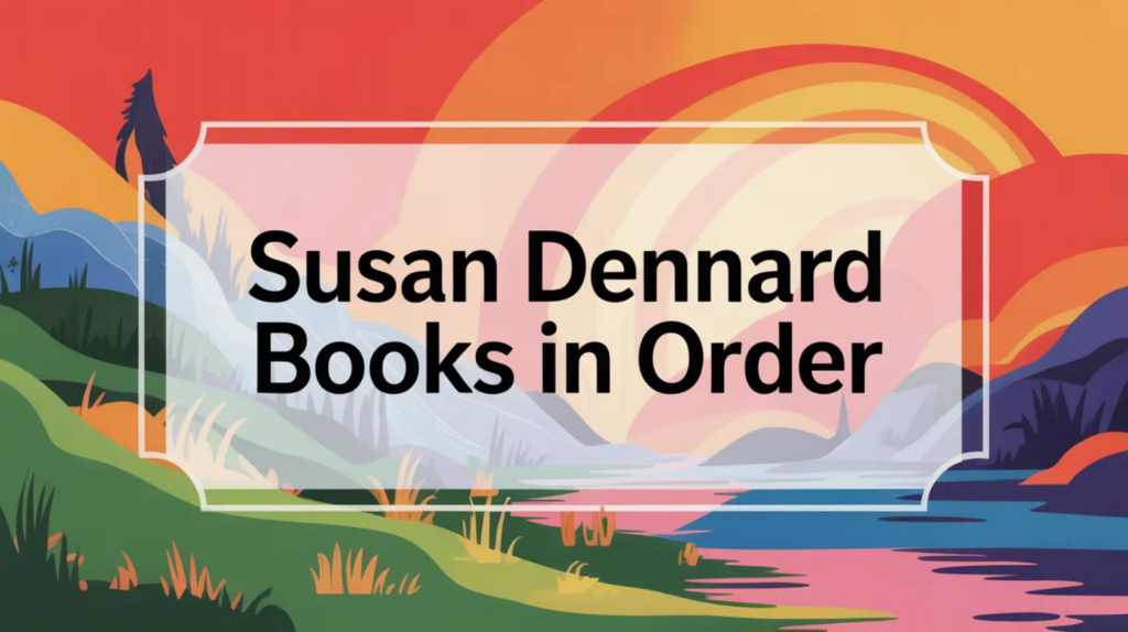 Susan Dennard Books in Order (Updated March 7, 2026)