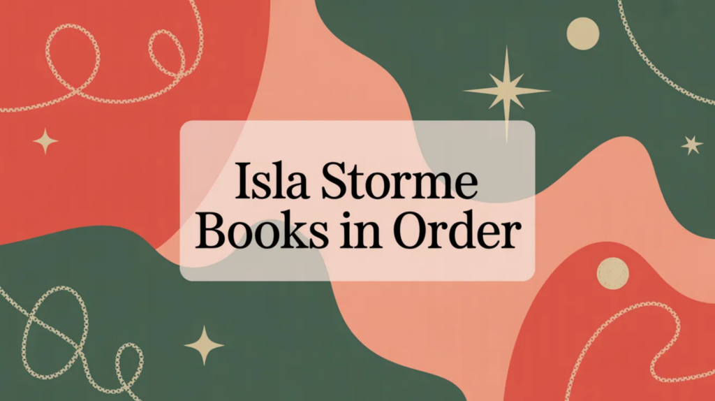 Isla Storme Books in Order