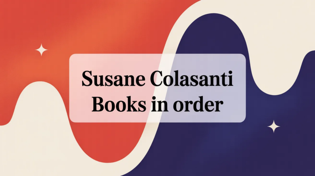 Susane Colasanti Books in Order (Updated April 10, 2026)