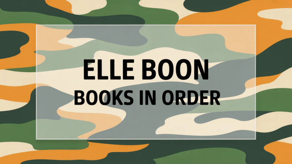 Elle Boon Books in Order (Updated April 16, 2026)