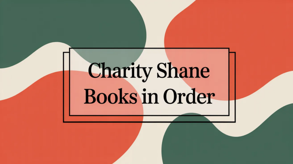 Charity Shane Books in Order