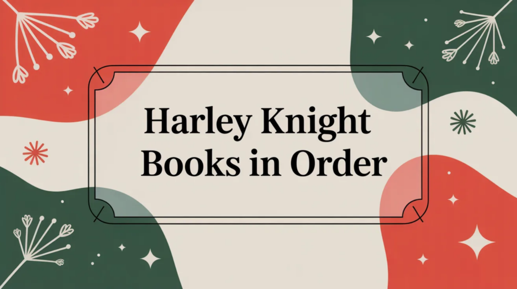 Harley Knight Books in Order