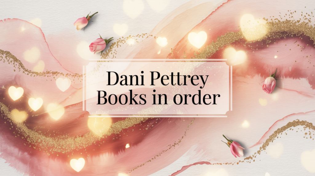 Dani Pettrey Books in Order (Updated June 12, 2026)
