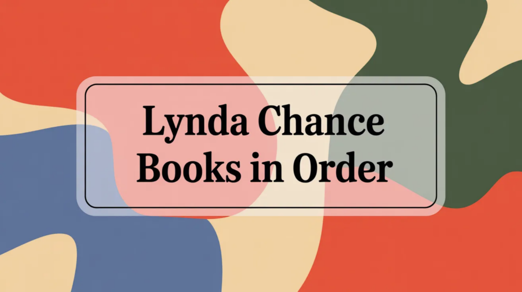 Lynda Chance Books in Order (Updated May 29, 2026)
