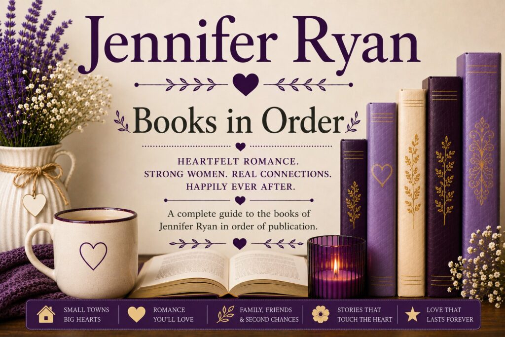 Jennifer Ryan Books in Order, Updated July 24, 2026