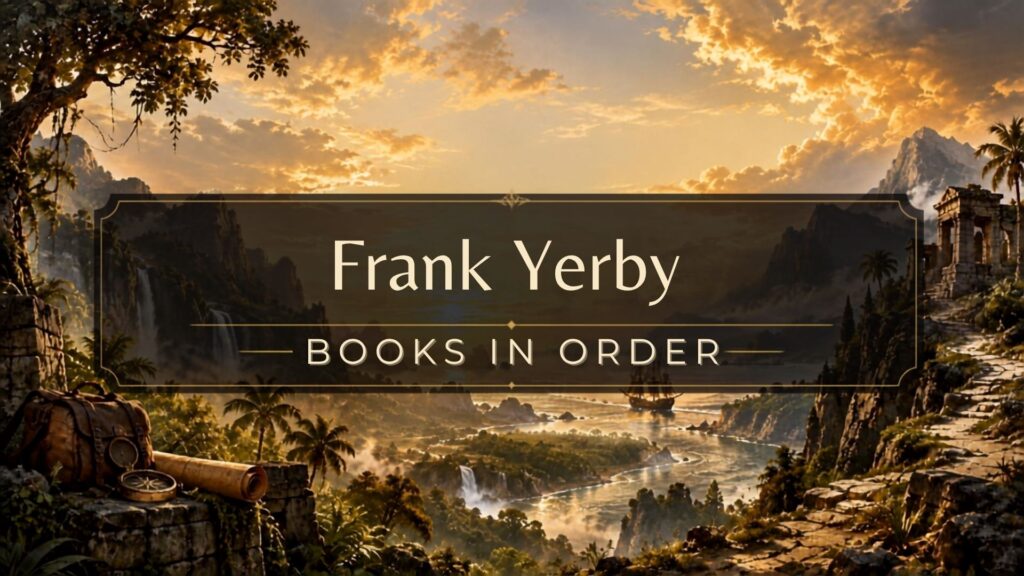 Frank Yerby Books in Order